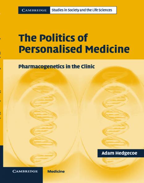 The Politics of Personalised Medicine