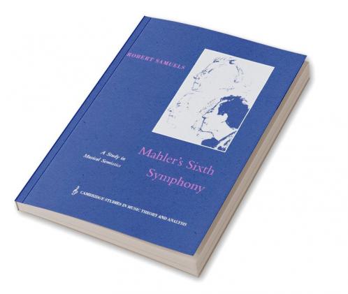 Mahler's Sixth Symphony
