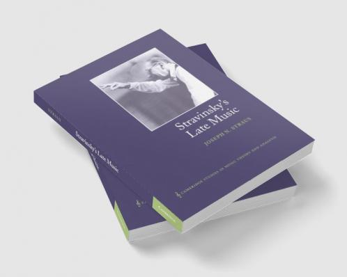 Stravinsky's Late Music