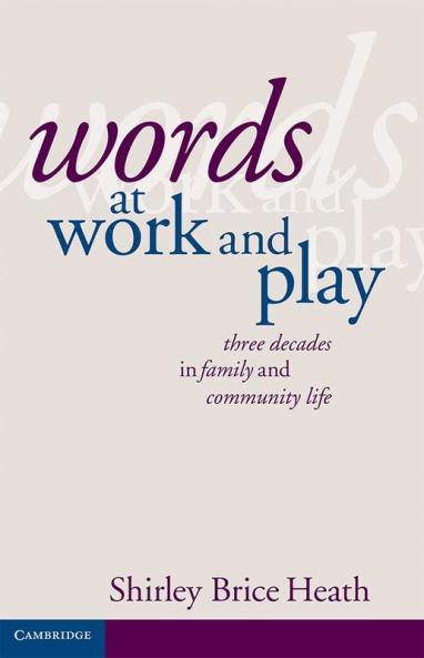 Words at Work and Play