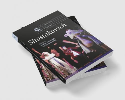 The Cambridge Companion to Shostakovich