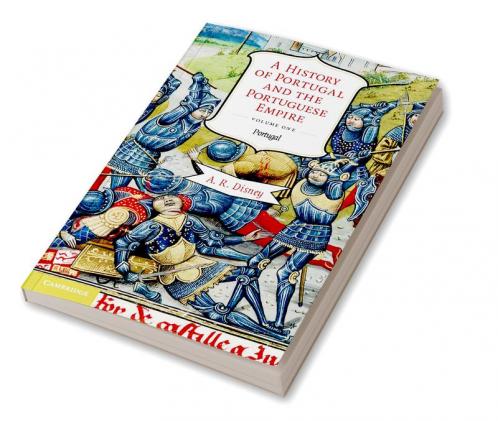A History of Portugal and the Portuguese Empire