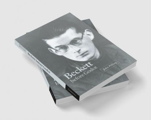 Beckett Before Godot