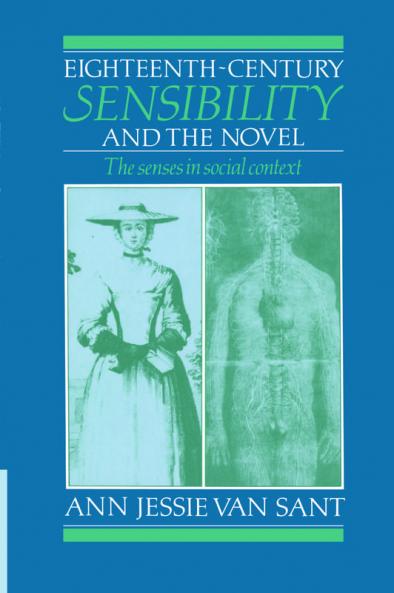 Eighteenth-Century Sensibility and the Novel