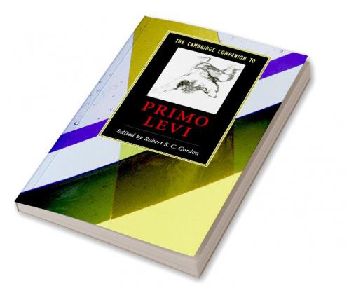 The Cambridge Companion to Primo Levi