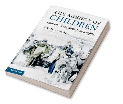 The Agency of Children