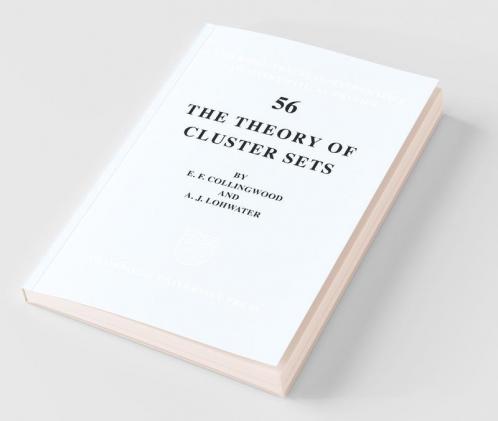 The Theory of Cluster Sets