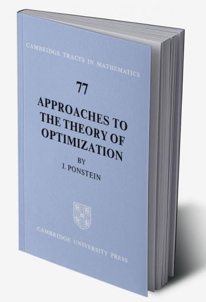 Approaches to the Theory of Optimization