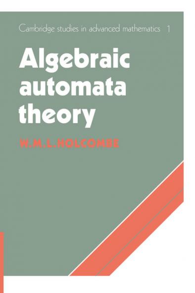 Algebraic Automata Theory