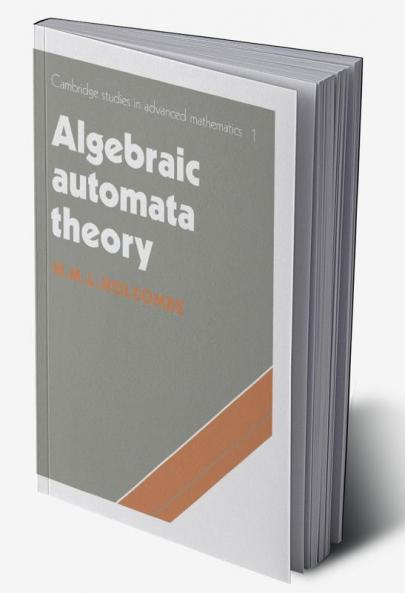 Algebraic Automata Theory