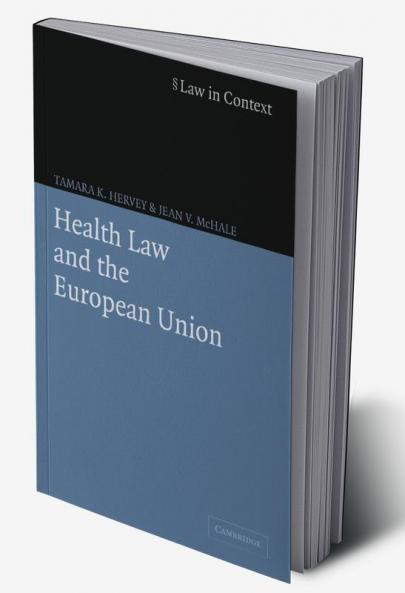 Health Law and the European Union