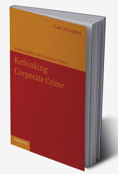 Rethinking Corporate Crime