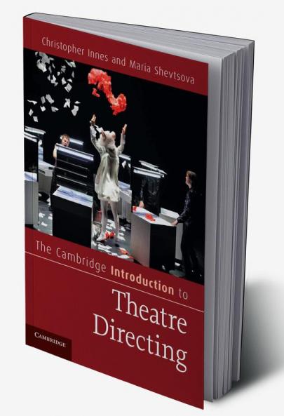 The Cambridge Introduction to Theatre Directing