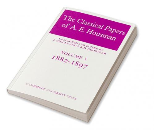 The Classical Papers of A. E. Housman