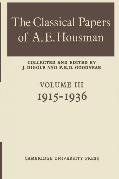 The Classical Papers of A. E. Housman