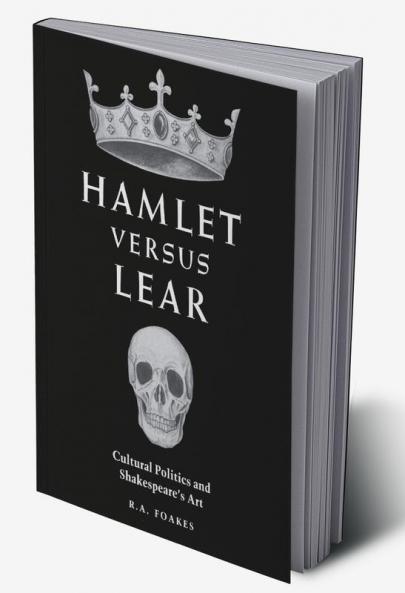 Hamlet Versus Lear