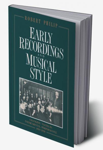 Early Recordings and Musical Style