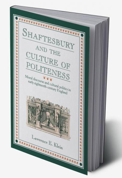 Shaftesbury and the Culture of Politeness