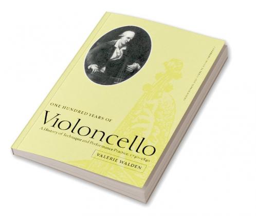 One Hundred Years of Violoncello