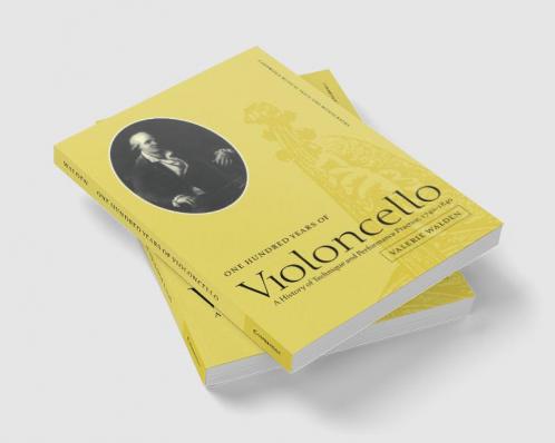 One Hundred Years of Violoncello