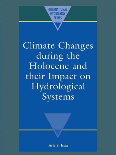 Climate Changes During the Holocene and Their Impact on Hydrological Systems