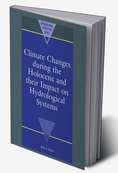 Climate Changes During the Holocene and Their Impact on Hydrological Systems