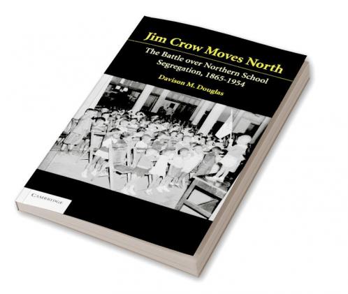 Jim Crow Moves North