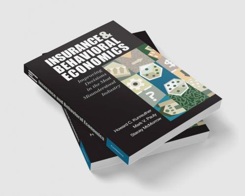 Insurance and Behavioral Economics