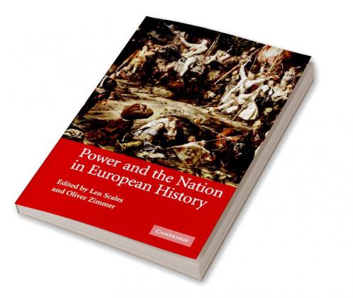 Power and the Nation in European History