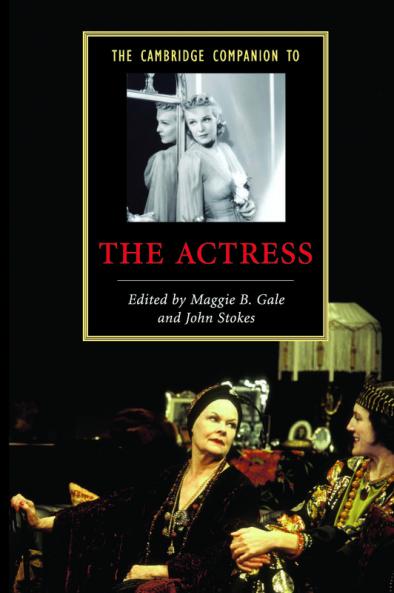 The Cambridge Companion to the Actress