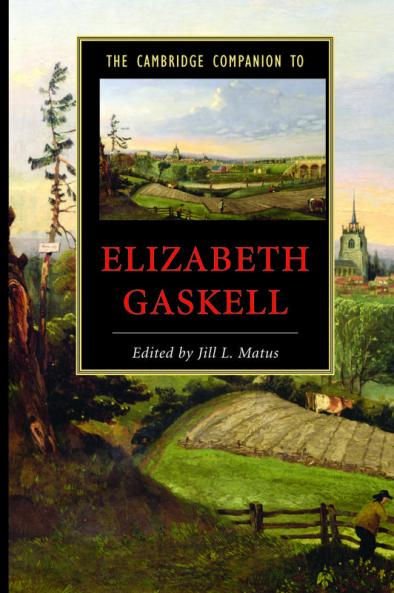 The Cambridge Companion to Elizabeth Gaskell