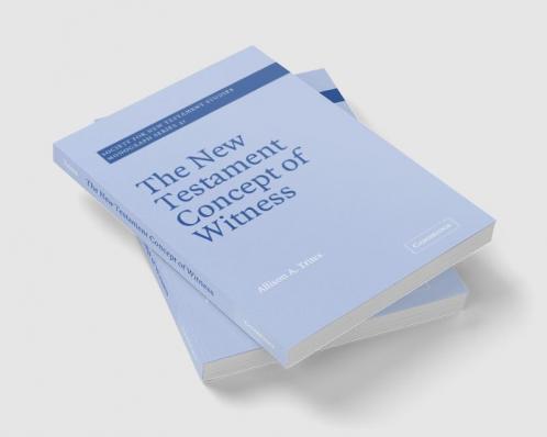 The New Testament Concept of Witness