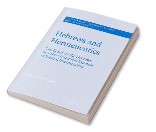 Hebrews and Hermeneutics
