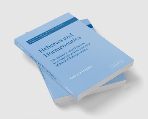 Hebrews and Hermeneutics