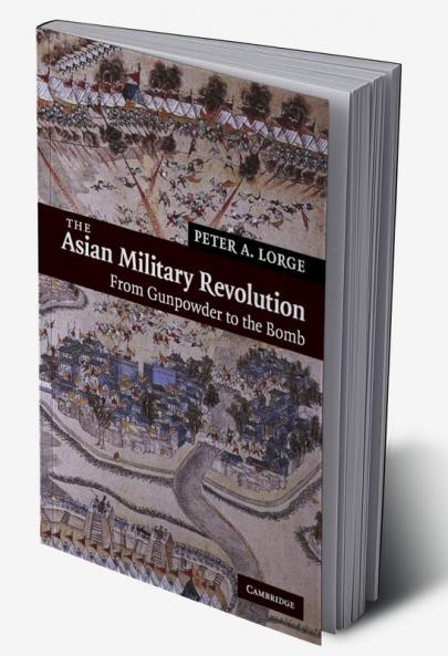 The Asian Military Revolution