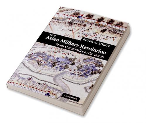 The Asian Military Revolution