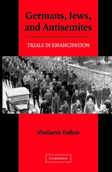 Germans Jews and Antisemites
