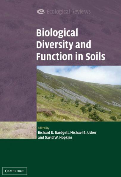 Biological Diversity and Function in Soils