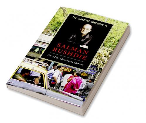 The Cambridge Companion to Salman Rushdie