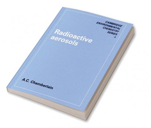 Radioactive Aerosols