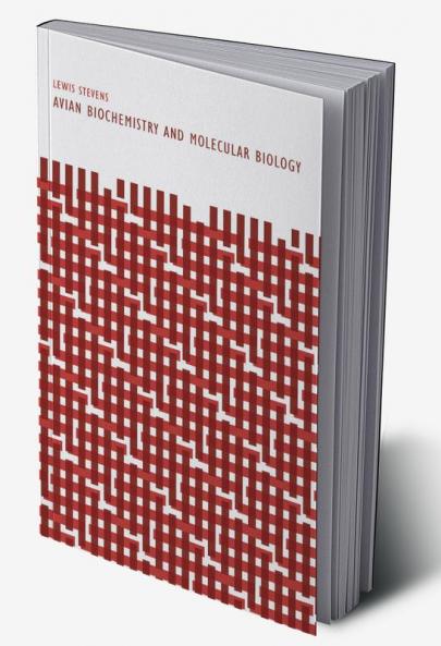 Avian Biochemistry and Molecular Biology