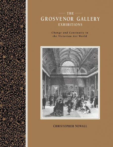 The Grosvenor Gallery Exhibitions