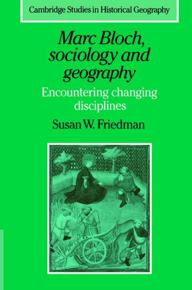 Marc Bloch Sociology and Geography