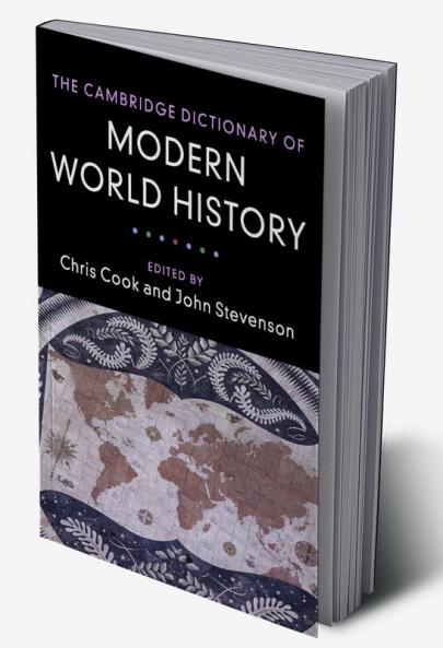 The Cambridge Dictionary of Modern World History