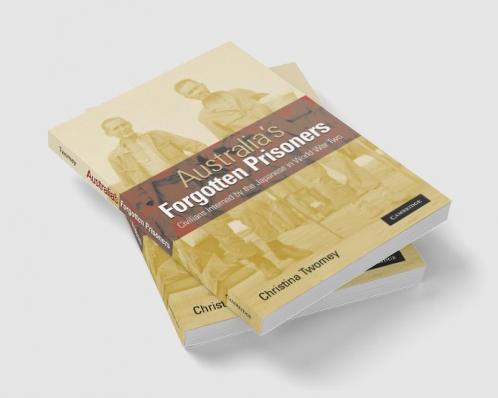Australia's Forgotten Prisoners