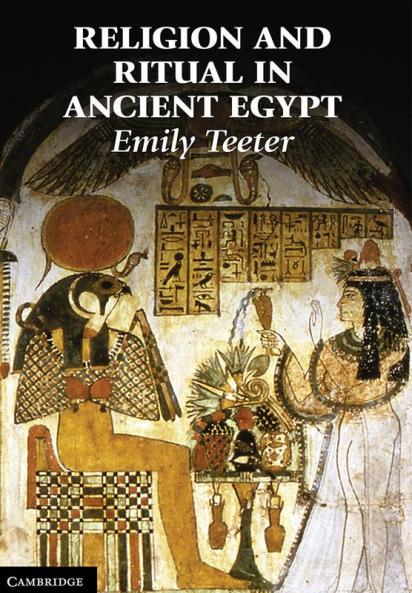 Religion and Ritual in Ancient Egypt