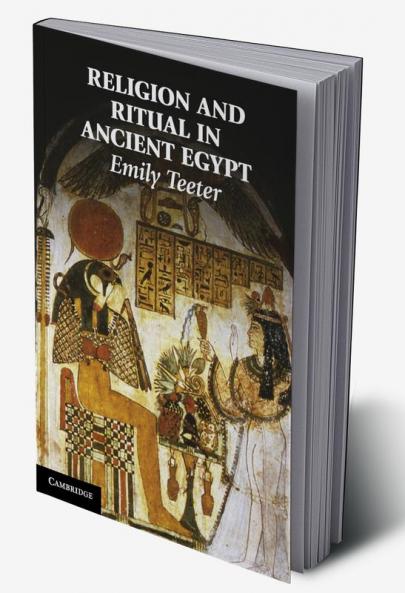 Religion and Ritual in Ancient Egypt