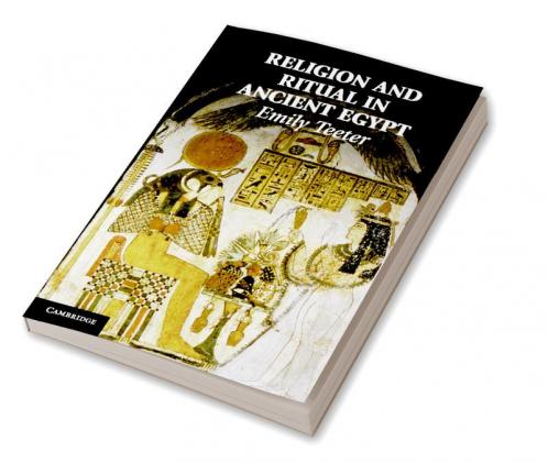 Religion and Ritual in Ancient Egypt