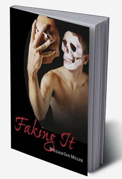 Faking It
