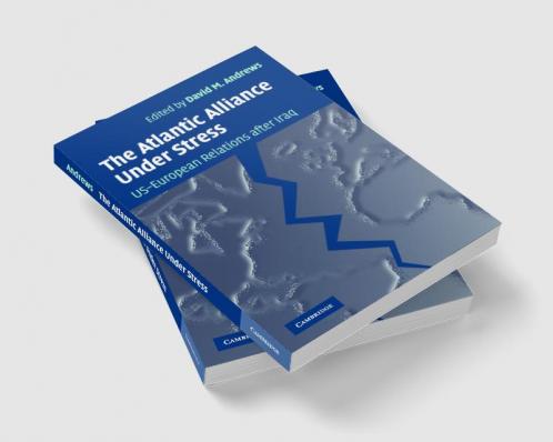 The Atlantic Alliance Under Stress